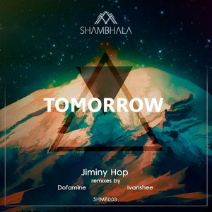 Tomorrow (Dofamine Remix)