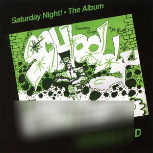 Saturday Night! The Album (Expanded Edition) [Explicit]