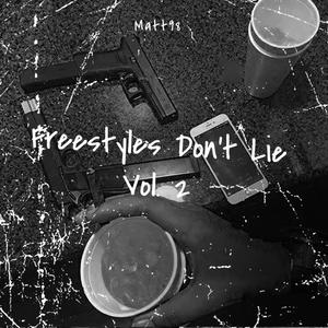 Freestyles Don't Lie, Vol. 2 (Explicit)