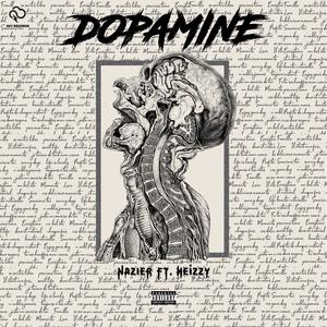 Dopamine (feat. Heizzy) [Explicit]