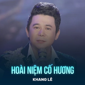 Hoài Niệm Cố Hương