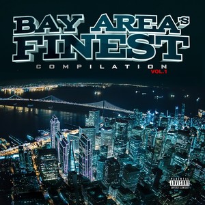 Bay Area's Finest Compilation