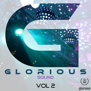 "Glorious Sound, Vol. 2"