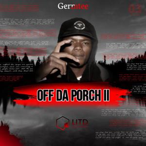 Off Da Porch 2 (Explicit)