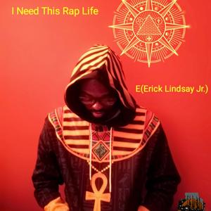 I Need This Rap Life (Explicit)