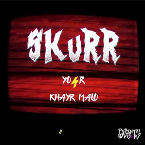 Skurr (Explicit)