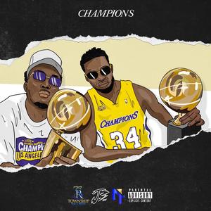 Champions (feat. JB Roy) (Explicit)