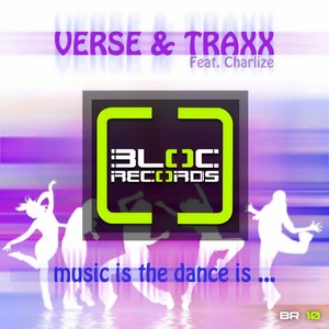 Music Is The Dance Is (Radio Edit)