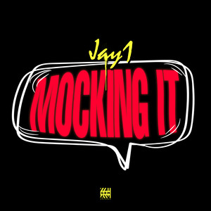 Mocking It (Explicit)