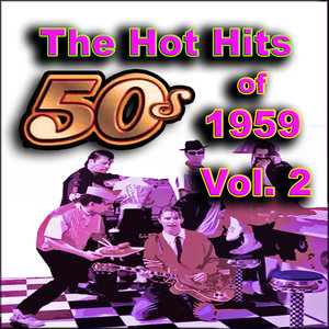 The Hot Hits of 1959, Vol. 2