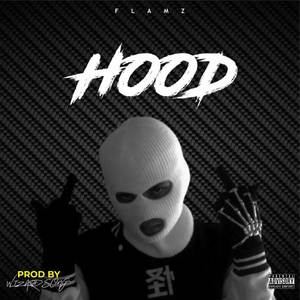 Hood (E no go bad) [Explicit]