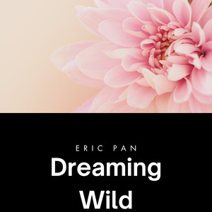 Dreaming Wild
