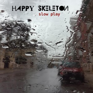 Happy Skeleton - Destiny (Explicit)