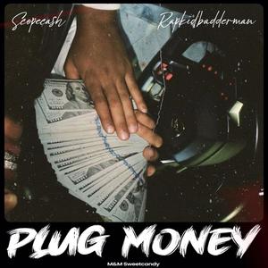 Plug Money (feat. Scopecash)