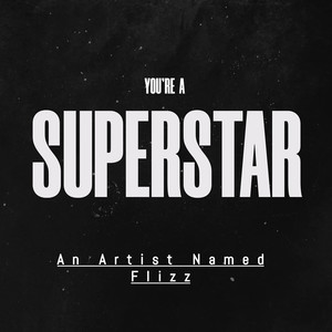 You're a Superstar (Explicit)