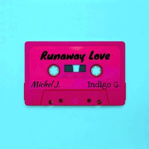 Runaway Love