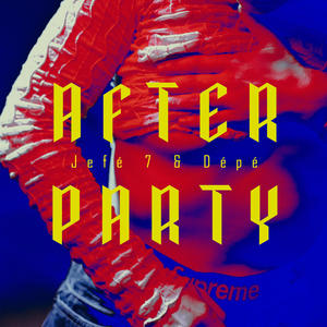 Afterparty (Explicit)