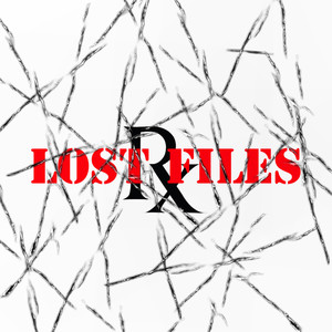 Lost Files (Explicit)