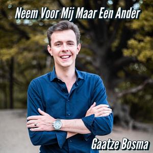 Neem Voor Mij Maar Een Ander