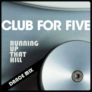 Running Up That Hill (Dancemix) [Dancemix]