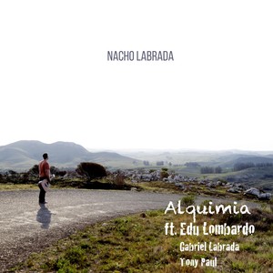 Alquimia(feat. Edu Lombardo, Gabriel Labrada & Tony Paul)