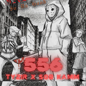 556 (feat. SOB Kamm) (Explicit)