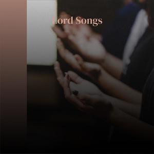 Lord Songs