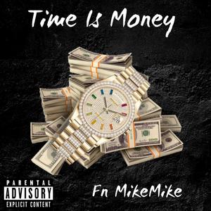 Time Is Money (Explicit)