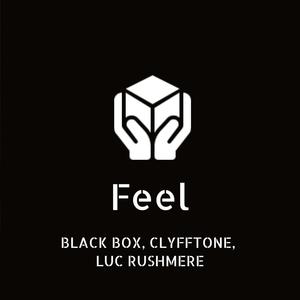 Feel (CLYFFTONE Remix - Extended)