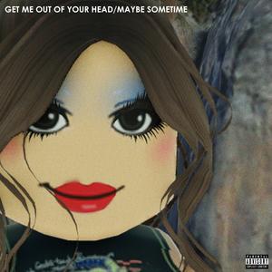 Maybe Sometime (Explicit)