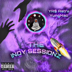 The Indy Sessionz (Explicit)