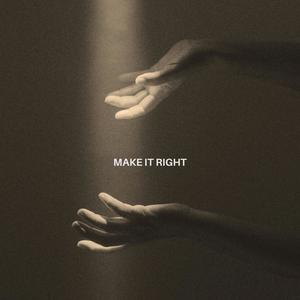 Make It Right