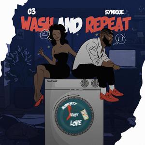 Wash And Repeat (feat. Synique)