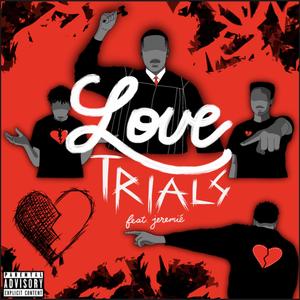 Love Trials (Explicit)