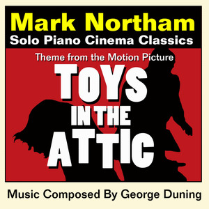 Toys In The Attic-Theme for Solo Piano