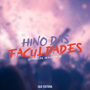 Hino das Faculdades (Explicit)