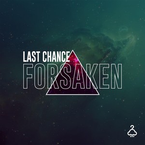 Forsaken [feat. Dioni] (Lip Forensics Remix)
