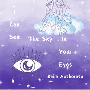 I Can See The Sky In Your Eyes