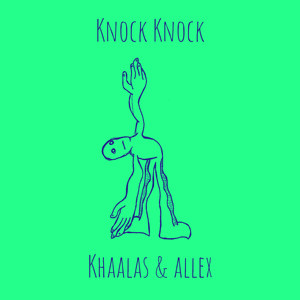 Knock Knock (Explicit)