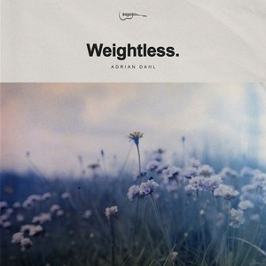 Weightless