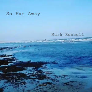 So Far Away