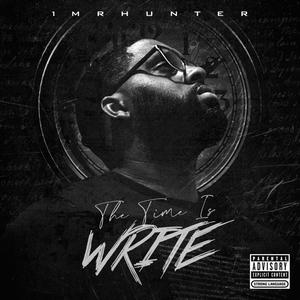 The Time Is Write (Explicit)