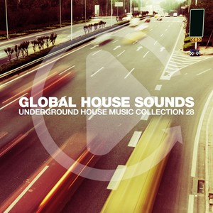 Global House Sounds, Vol. 28