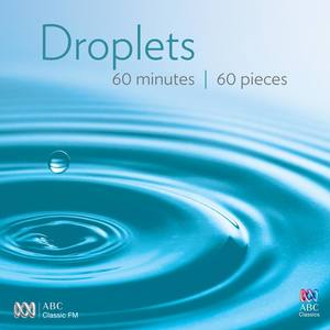 Droplets: 60 minutes | 60 pieces