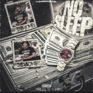 No SLEEP (feat. 1100 Himself & Dimond) (Explicit)