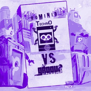 Groove Soldiers Vs. Hominid Techno Vol. 2