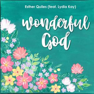Wonderful God(feat. Lydia Kay)