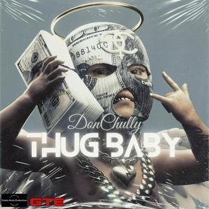 Thug Baby (Explicit)