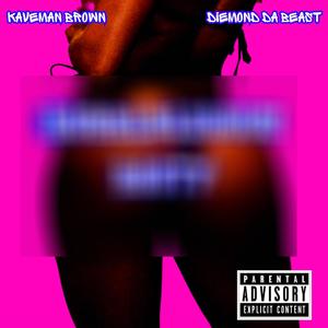 Bubblelicious Booty (feat. Diemond Da Beast) (Explicit)