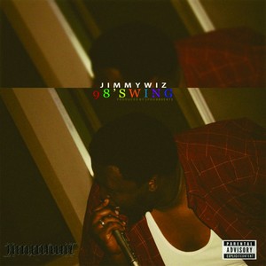 98' Swing (Explicit)